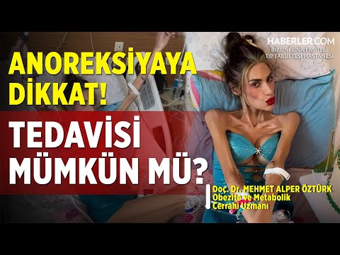 Doç. Dr. Mehmet Alper Öztürk: Anoreksiya Bir Algı Bozukluğu, Psikolojik Bir Rahatsızlık