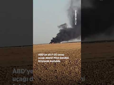 ABD&#39;ye ait F-35 savaş uçağı düştü